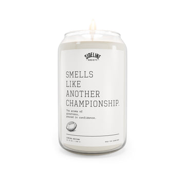 Smells Like Another Championship Soy Candle | Sports Fan Gift | Hand-Poured Soy Candle