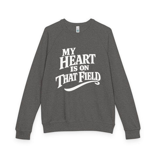 My Heart Is On That Field Crewneck Sweatshirt | Sports Mom Raglan Pullover