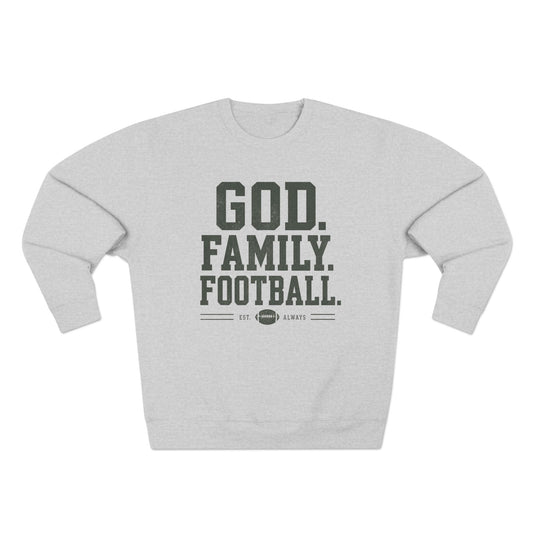 God Family Football Crewneck Sweatshirt | Faith Family Sports Pullover