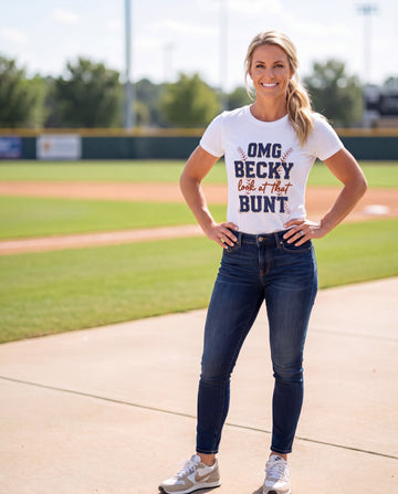 OMG Becky Look At That Bunt Tee