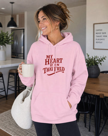 My Heart Is On That Field Hoodie