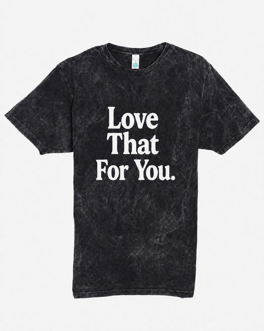 Love That For You Vintage Aesthetic Shirt