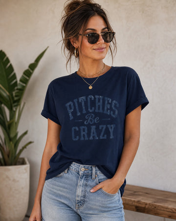 Pitches Be Crazy Graphic Tee