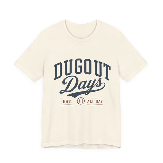 Dugout Days Baseball T-Shirt | Vintage Baseball Graphic Tee