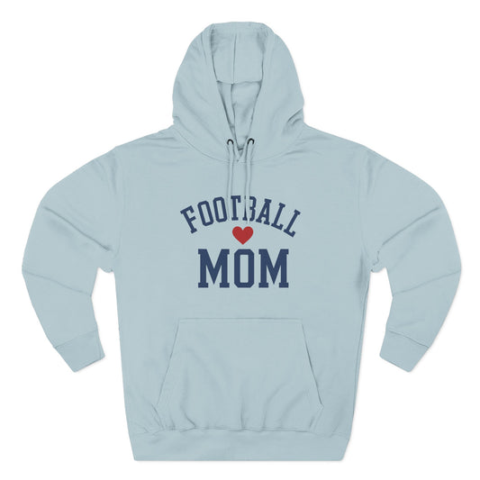 Football Mom Hoodie | Game Day Hoodie for Sports Moms