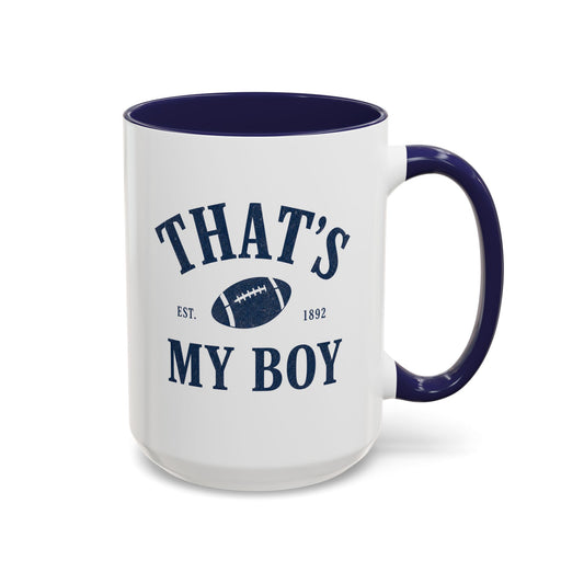 That's My Boy Football Ceramic Coffee Mug, 15 oz
