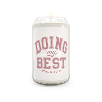 Doing My Best Soy Candle | Encouragement Gift | 13.75 oz Hand-Poured Soy Candle