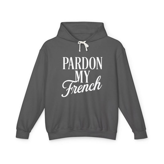 Pardon My French Hoodie | Funny Minimalist Vintage Sweatshirt